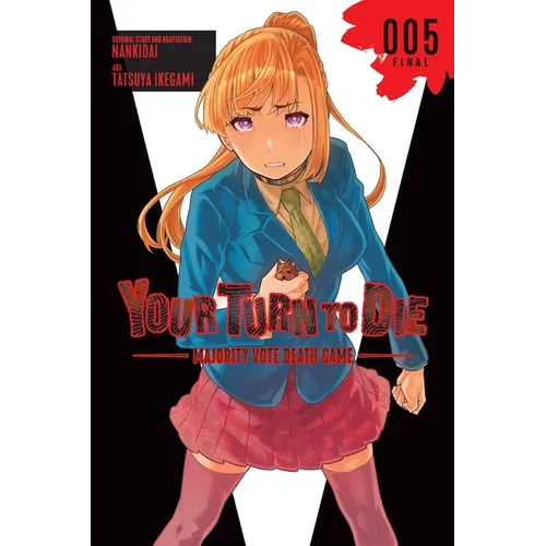 Your Turn to Die: Majority Vote Death Game, Vol. 5