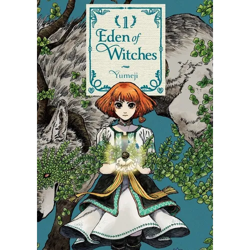 Eden of Witches Volume 1: Volume 1