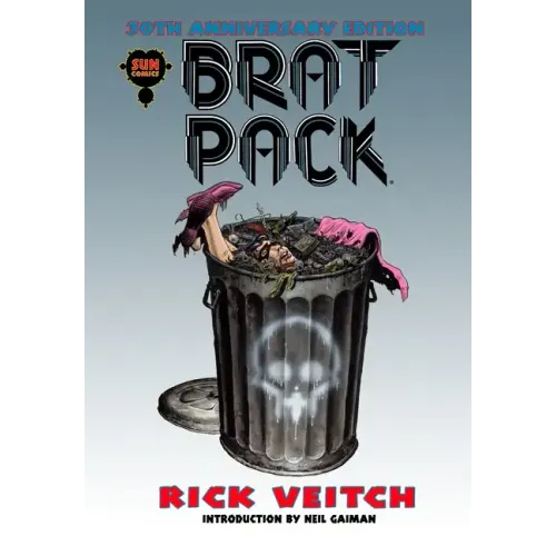 BRAT PACK 30th Anniversary Edition: Volume Four of The King Hell Heroica