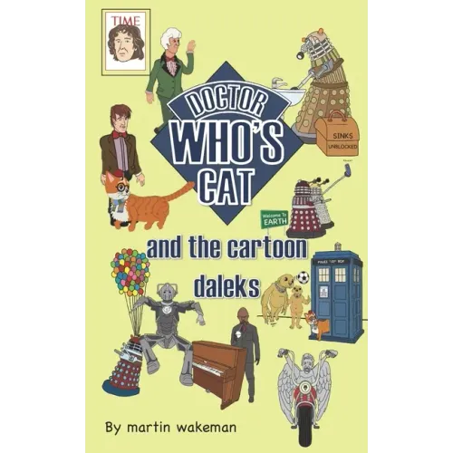 Doctor Who's Cat and the Cartoon Daleks: The funniest book to come out of Skaro