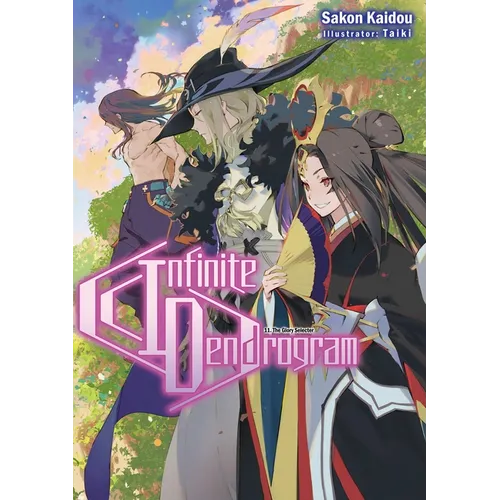 Infinite Dendrogram: Volume 11 (Light Novel)
