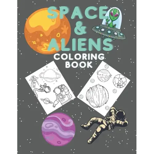 Coloring Book for Kids with Space & Aliens 15+ Designs