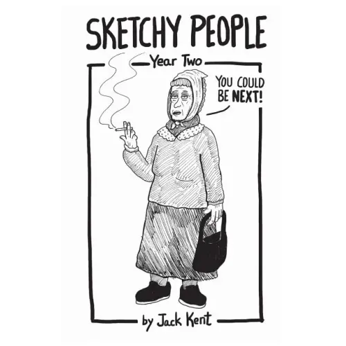 Sketchy People - Year Two