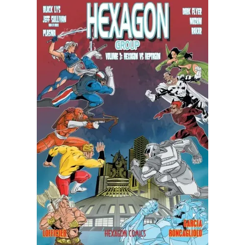 Hexagon Group (Volume 2): Hexagon vs. Heptagon