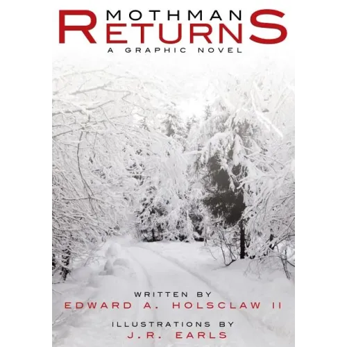 Mothman Returns: A Graphic Novel