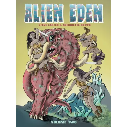 Alien Eden Volume 2