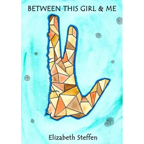 Between This Girl and Me