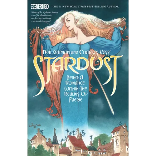 Neil Gaiman and Charles Vess's Stardust (New Edition)
