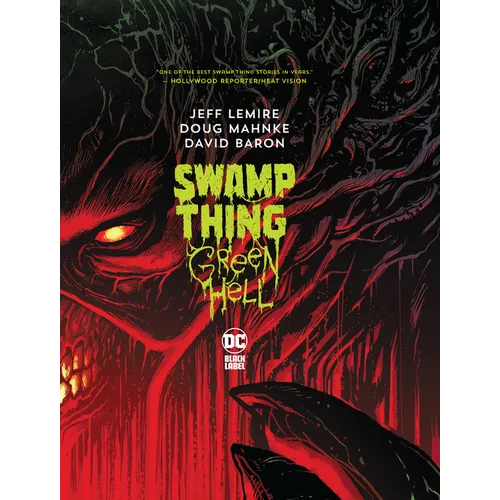 Swamp Thing: Green Hell