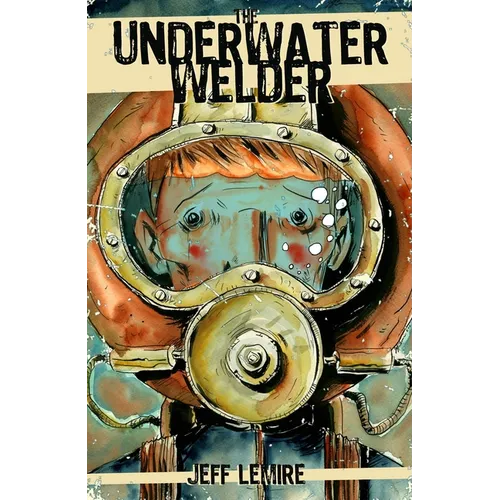 The Underwater Welder