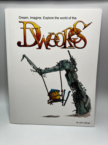 Dweores: Art Book by John Ottinger - Paperback