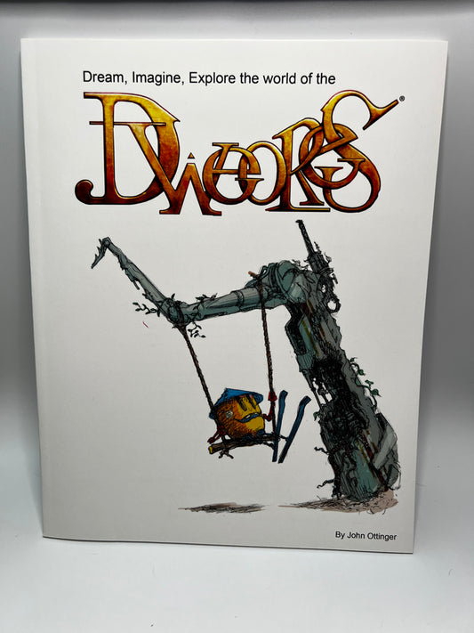 Dweores: Art Book by John Ottinger - Paperback