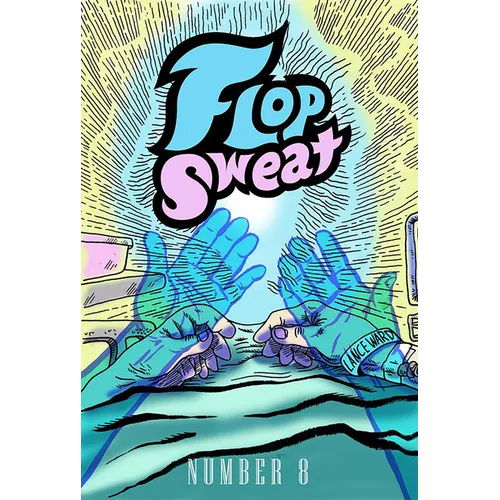 Flop Sweat #8