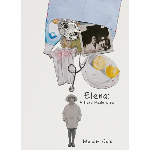 Elena: A Hand Made Life