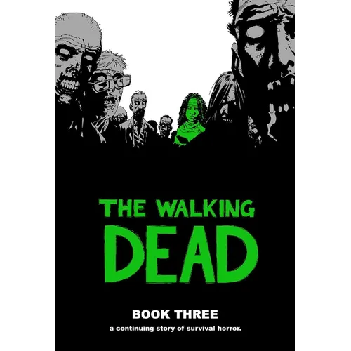 Walking Dead Book 3