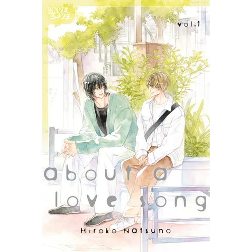 About a Love Song, Volume 1