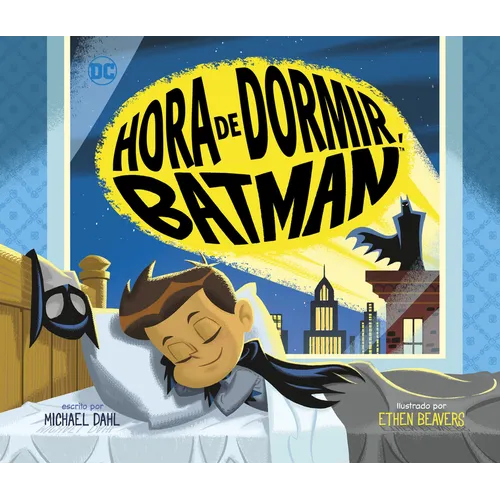 Hora de Dormir, Batman (Bedtime for Batman)