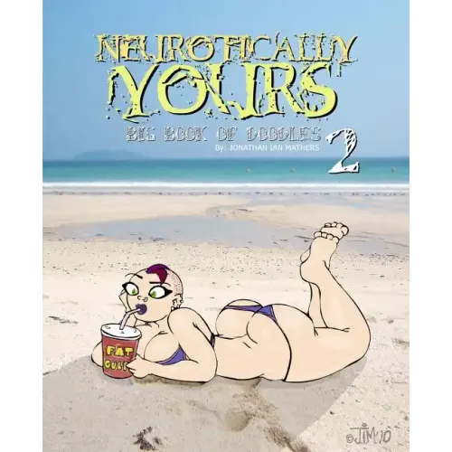 Neurotically Yours: Big Book of Doodles 2