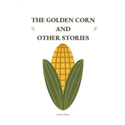 The Golden Corn and Other Stories