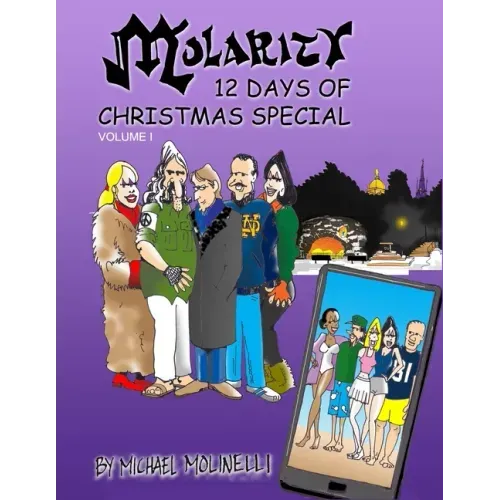 MOLARITY 12 Days of Christmas Special