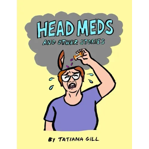 Head Meds and Other Stories