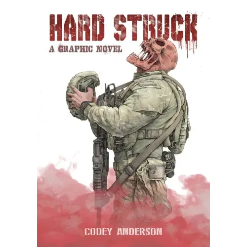 Hard Struck, A Graphic Novel