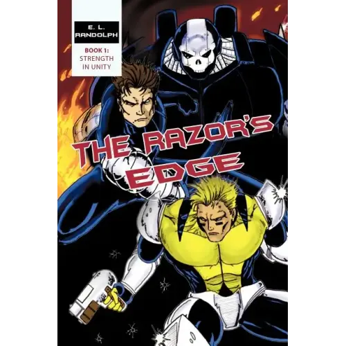 The Razor's Edge: Book 1: Strength in Unity