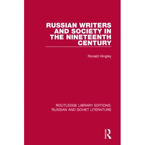 Russian Writers and Society in the Nineteenth Century