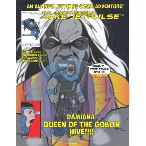 The Adventures of Jake Jetpulse: Queen Of The Goblin Hive
