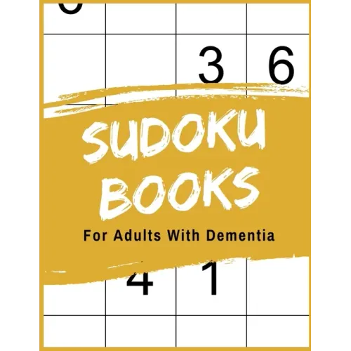 Sudoku Books For Adults With Dementia: 50 Puzzle Pages with Solutions - Paperback - Made In USA - Size 8.5x11