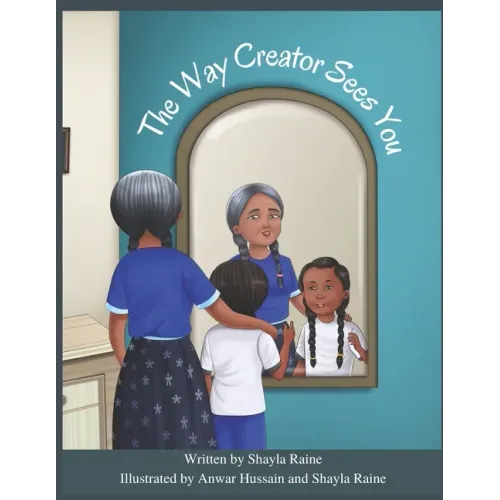 The Way Creator Sees You