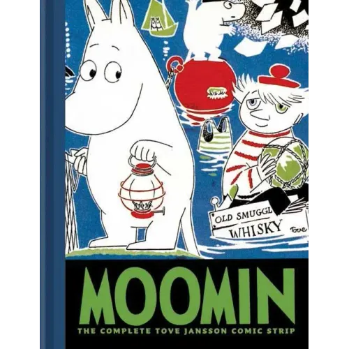 Moomin Book Three: The Complete Tove Jansson Comic Strip