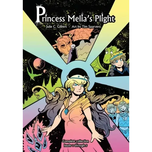 Princess Melia's Plight Issues 1 to 5: A Young Adult Fantasy Graphic Novel Featuring Princesses and Dragons