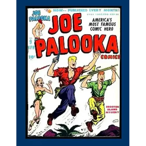 Joe Palooka Comics Vol. 2 #9: America's Favorite Boxer - In the Army!