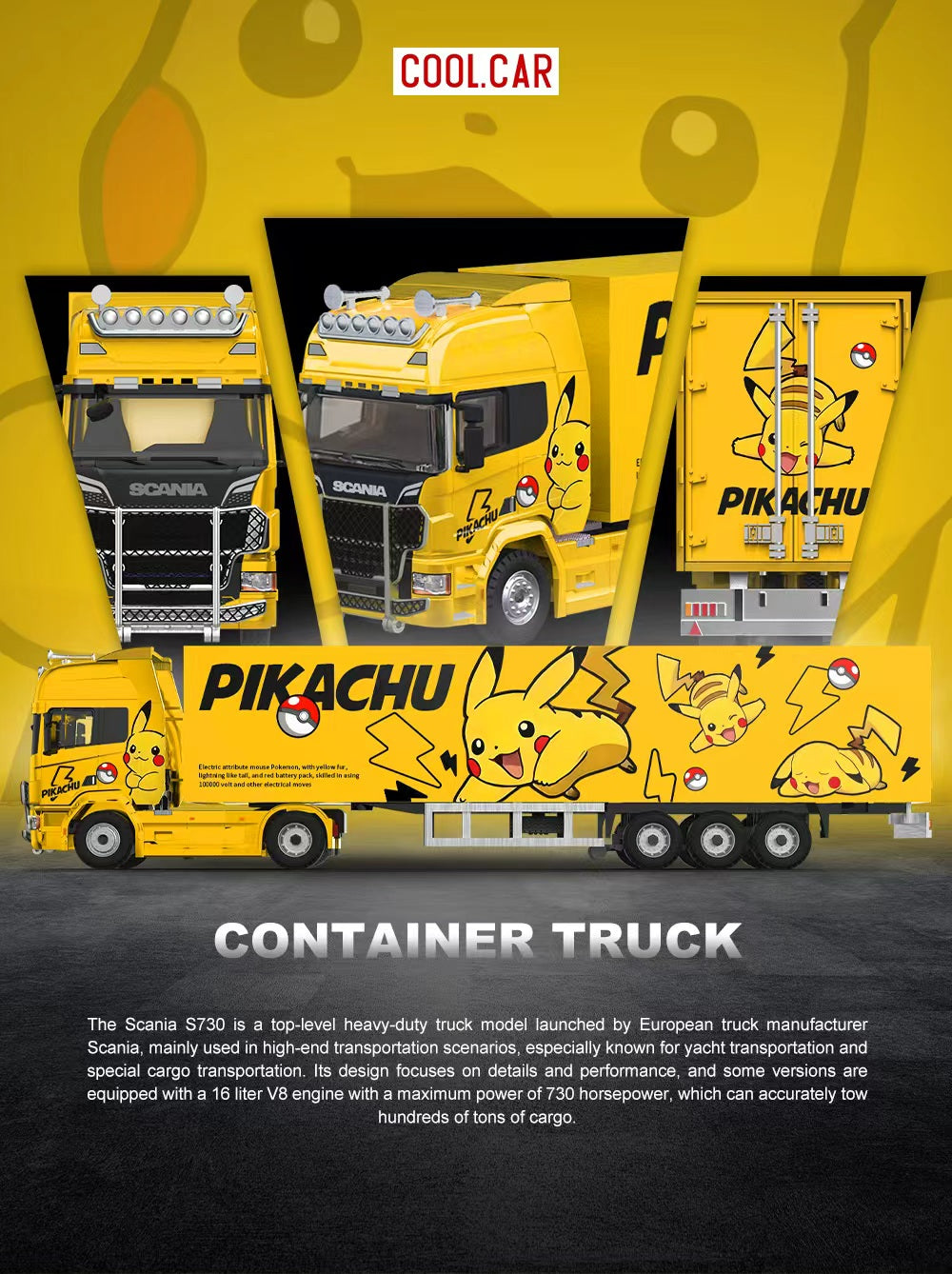 (PREORDER--SOLD OUT) Cool Car Scania Container Truck - Pikachu Livery