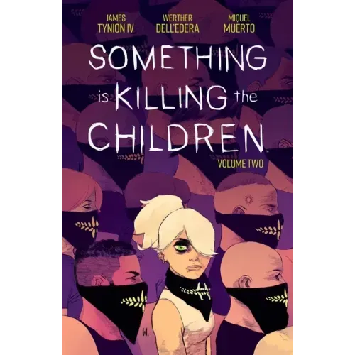 Something Is Killing the Children Vol. 2