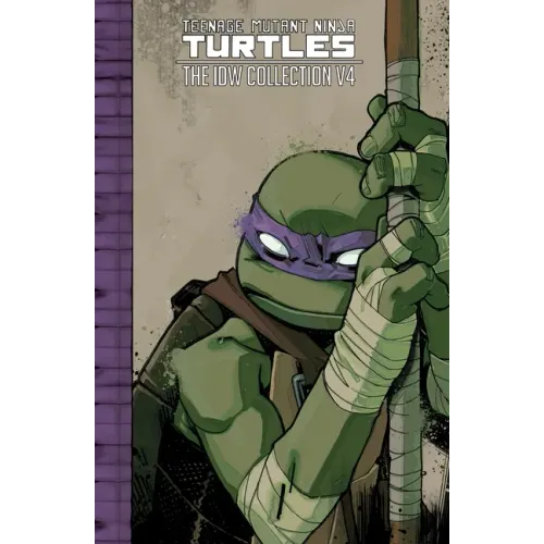 Teenage Mutant Ninja Turtles: The IDW Collection Volume 4