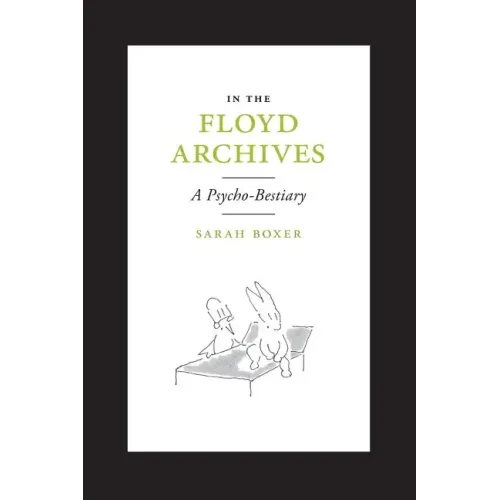 In the Floyd Archives: A Psycho-Bestiary