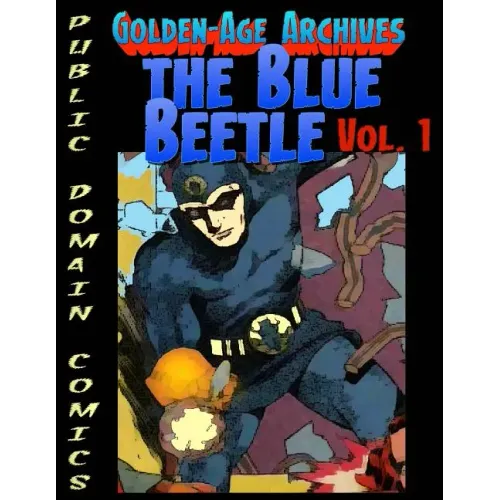 Blue Beetle Archives