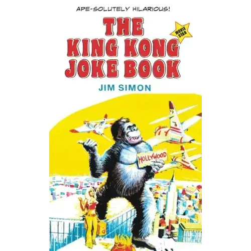 The King Kong Joke Book: Movie Star!