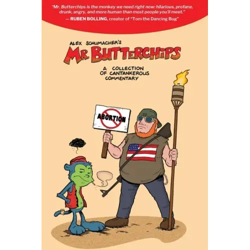 Mr Butterchips - A Collection of Cantankerous Commentary