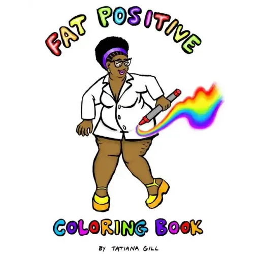 Fat Positive Coloring Book
