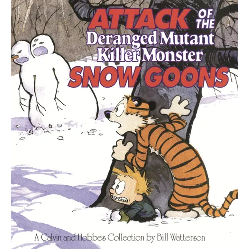 Attack of the Deranged Mutant Killer Monster Snow Goons