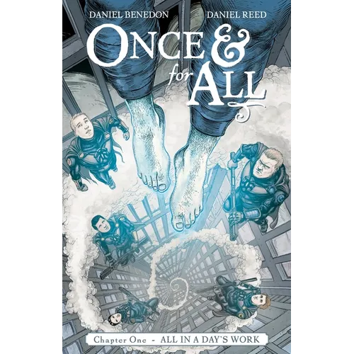 Once & for All, Chapter 1: All in a Day's Work