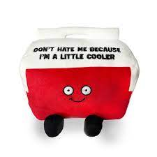 Punchkins - "Don't Hate Me Because I'm a Little Cooler" Novelty Plush Ice Chest/Cooler Holiday Gift