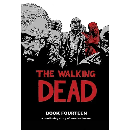 The Walking Dead Book 14