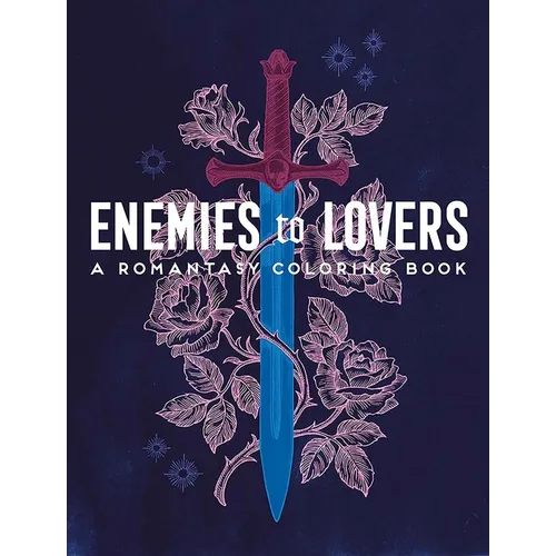 Enemies to Lovers: A Romantasy Coloring Book