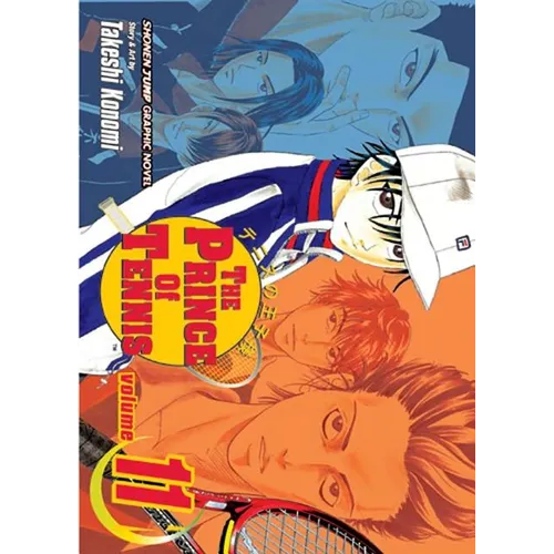 The Prince of Tennis, Vol. 11: Premonition of a Storm