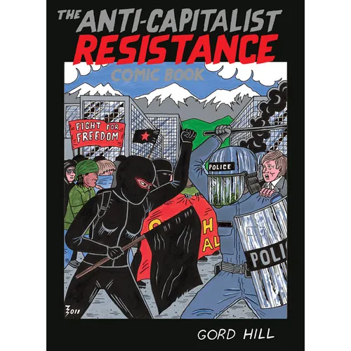 The Anti-Capitalist Resistance Comic Book
